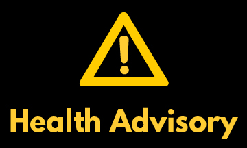 Yellow triangle with yellow exclamation mark in center and "Health Advisory" below. On black background.